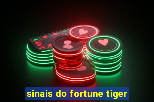 sinais do fortune tiger